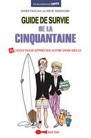 Guide de survie de la cinquantaine