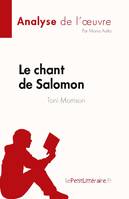 Le chant de Salomon de Toni Morrison (Analyse de l'oeuvre), Résumé complet et analyse détaillée de l'oeuvre