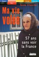 Ma vie volée, Grands caractères