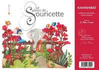 KAMISHIBAÏ LE SPLEEN DE SOURICETTE - KAMISHIBAÏ LE SPLEEN DE SOURICETTE