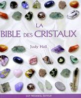 Métamorphose, 1, La Bible des cristaux