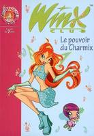 15, Winx Club 15 - Le pouvoir du Charmix