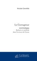 Le Corrupteur corrompu