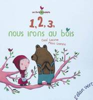 1  2  3  NOUS IRONS AU BOIS, un livre à volets