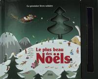 Le plus beau des Noëls, le premier livre solaire