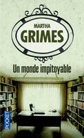 Un monde impitoyable, roman