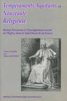 Tempéraments aquitains et nouveauté religieuse, Rerum Novarum et l'enseignement social de l'Église dans le Sud-Ouest de la France