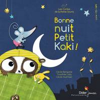 Les contes de la petite souris, 6, Bonne nuit, Petit Kaki ! - édition 2018