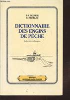 Dictionnaire des engins de pêche . Index en 6 langues.