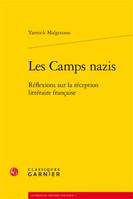 Les camps nazis, Réflexions sur la réception littéraire française