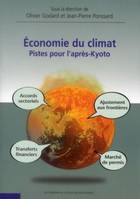 Economie du climat. Pistes pour l'après-Kyoto, pistes pour l'après-Kyoto