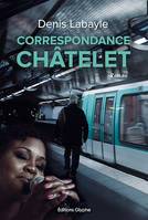 Correspondance Châtelet, Rencontres dans le métro parisien