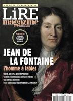 Hors-série Lire Magazine littéraire - Jean de La Fontaine, L'homme à fables