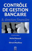 Contrôle de gestion bancaire & direction financière