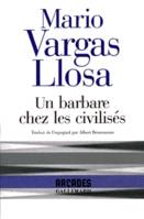 Un Barbare chez les civilisés