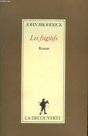 Les fugitifs, roman