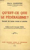 QU'EST-CE QUE LE FEDERALISME ?