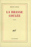 La brasse coulée, roman