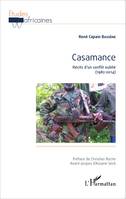 Casamance, Récits d'un conflit oublié - (1982-2014)