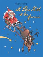 Pere noel et les fourmis (Le)