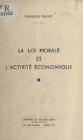 La loi morale et l'activité économique