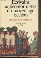 Écrivains anticonformistes du Moyen âge occitan, 2, Hérétiques et politiques, Ecrivains anticonformistes du Moyen Age occitan, Hérétiques et politiques, LA FEMME ET L AMOUR