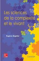 Les sciences de la complexité et le vivant