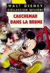 Les enquêtes de Mickey et Minnie., Cauchemar dans la brume