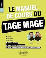 Le Manuel de Cours du TAGE MAGE - édition 2024, 3 tests blancs + 200 fiches de cours + 700 questions + 700 vidéos