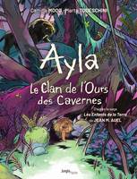 Le Clan de l'ours des cavernes - Tome 1 - Ayla, Le Clan de l'ours des cavernes