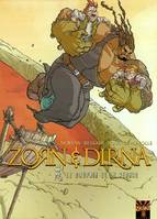 Zorn & Dirna, 2, Le dauphin et le renard