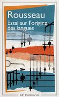 Essai sur l'origine des langues, où il est parlé de la mélodie et de l'imitation musicale