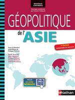 Géopolitique de l'Asie 4e éd. actualisée et enrichie Nouveaux continents