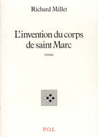 L'Invention du corps de saint Marc, roman