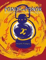 Ponok-Ponok, drôles d'histoires mathémathiques, Niveau collège