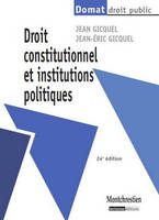 Droit constitutionnel et institutions politiques - 24è ed.