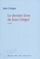 Le dernier livre de Jean Grégor