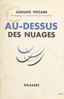 Au-dessus des nuages, Orné de 32 pages en héliogravure