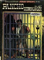 Jerry Spring ., 13, Jerry Spring, Tome 13: Pancho hors-la-loi