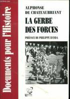 La Gerbe des Forces, nouvelle Allemagne