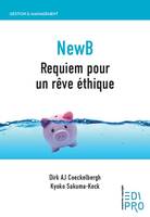 NewB Requiem pour un rêve éthique