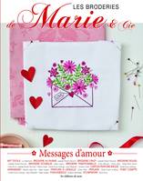 Messages d'amour, tome 23. Les broderie de Marie & Cie, Les broderie de Marie & Cie