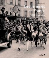 Les Femmes en France : de 1880 à nos jours