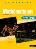 Mathématiques - Tle STMG Intervalle Livre de l'élève