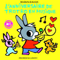 L'anniversaire de Trotro en musique