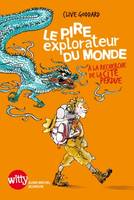 Fintan Fedora, le pire explorateur du monde, Le Pire Explorateur du monde, A la recherche de la cité perdue