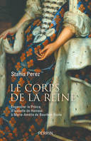 Le corps de la reine