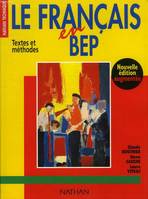 FRANCAIS BEP ELEVE 97, textes et méthodes