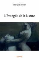 L'évangile de la luxure