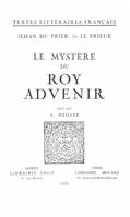 Le Mystère du roy Advenir, 1455